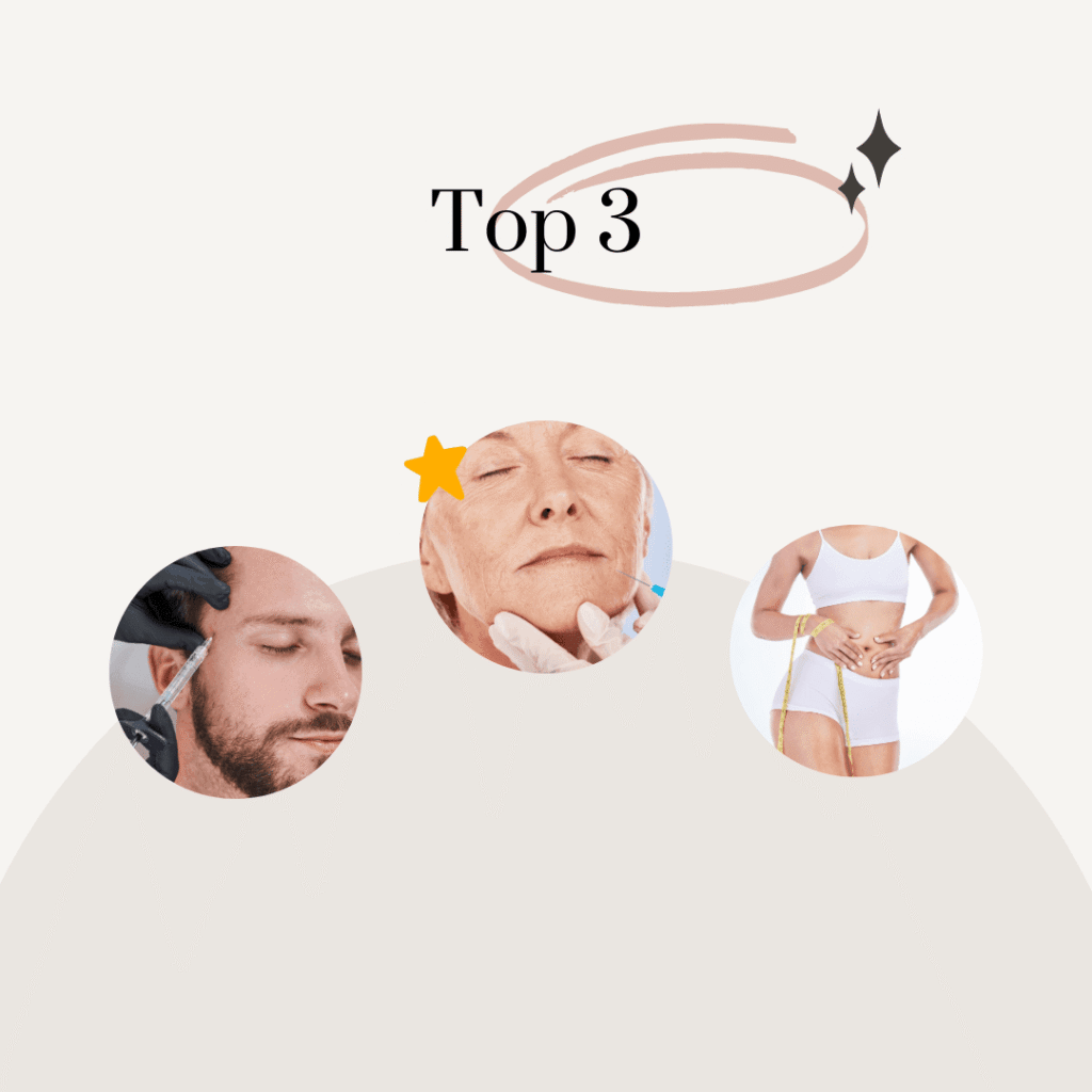 Top 3 aesthetic treatments